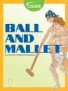 Cover image for Ball and Mallet